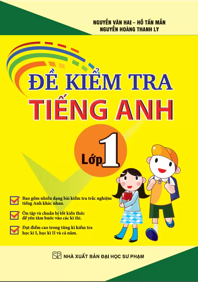 ĐỀ KIỂM TRA TIẾNG ANH LỚP 1 (Theo chương trình GDPT mới)